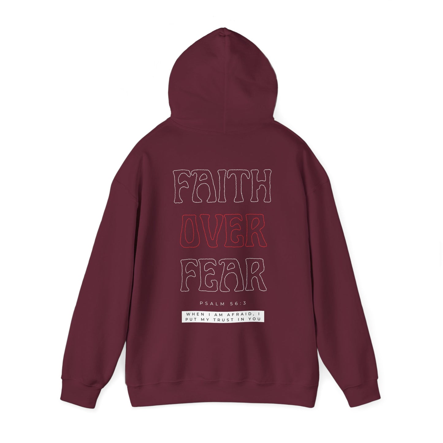"FAITH OVER FEAR" HOODIE