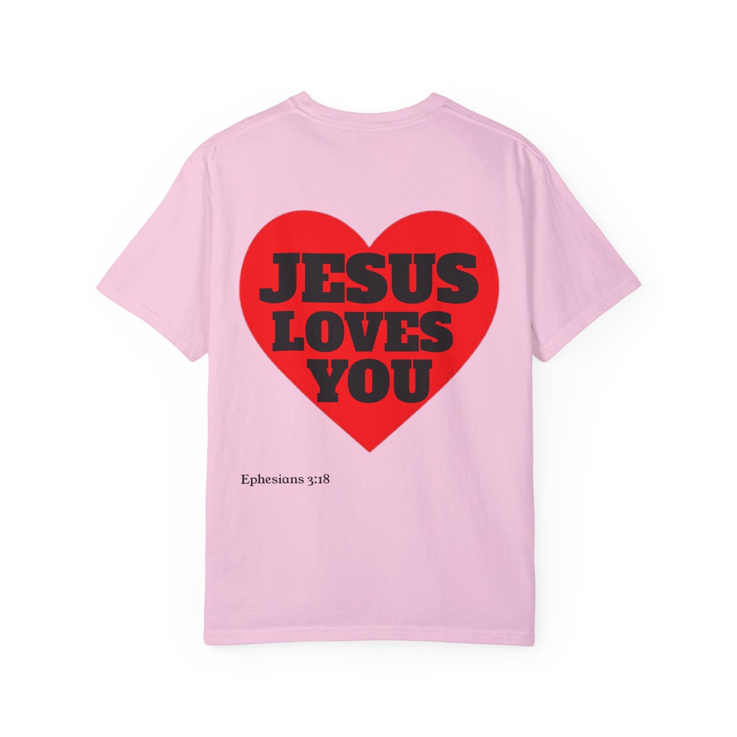 “JESUS LOVES YOU” T-SHIRT
