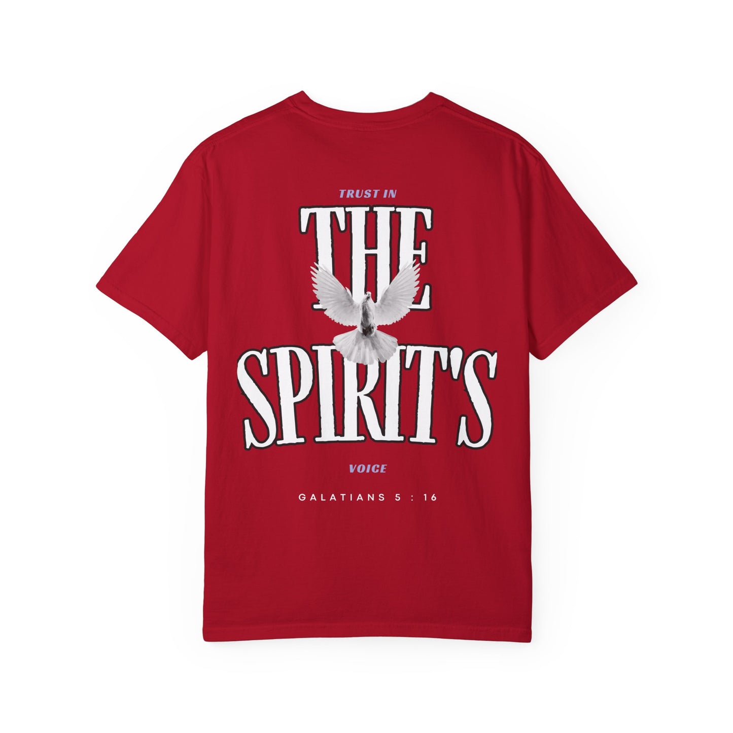 "TRUST IN THE SPIRIT’S VOICE" T-SHIRT
