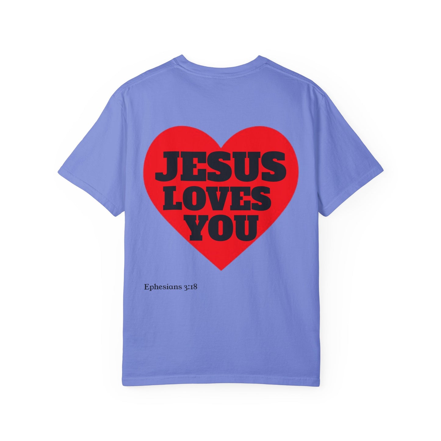 “JESUS LOVES YOU” T-SHIRT