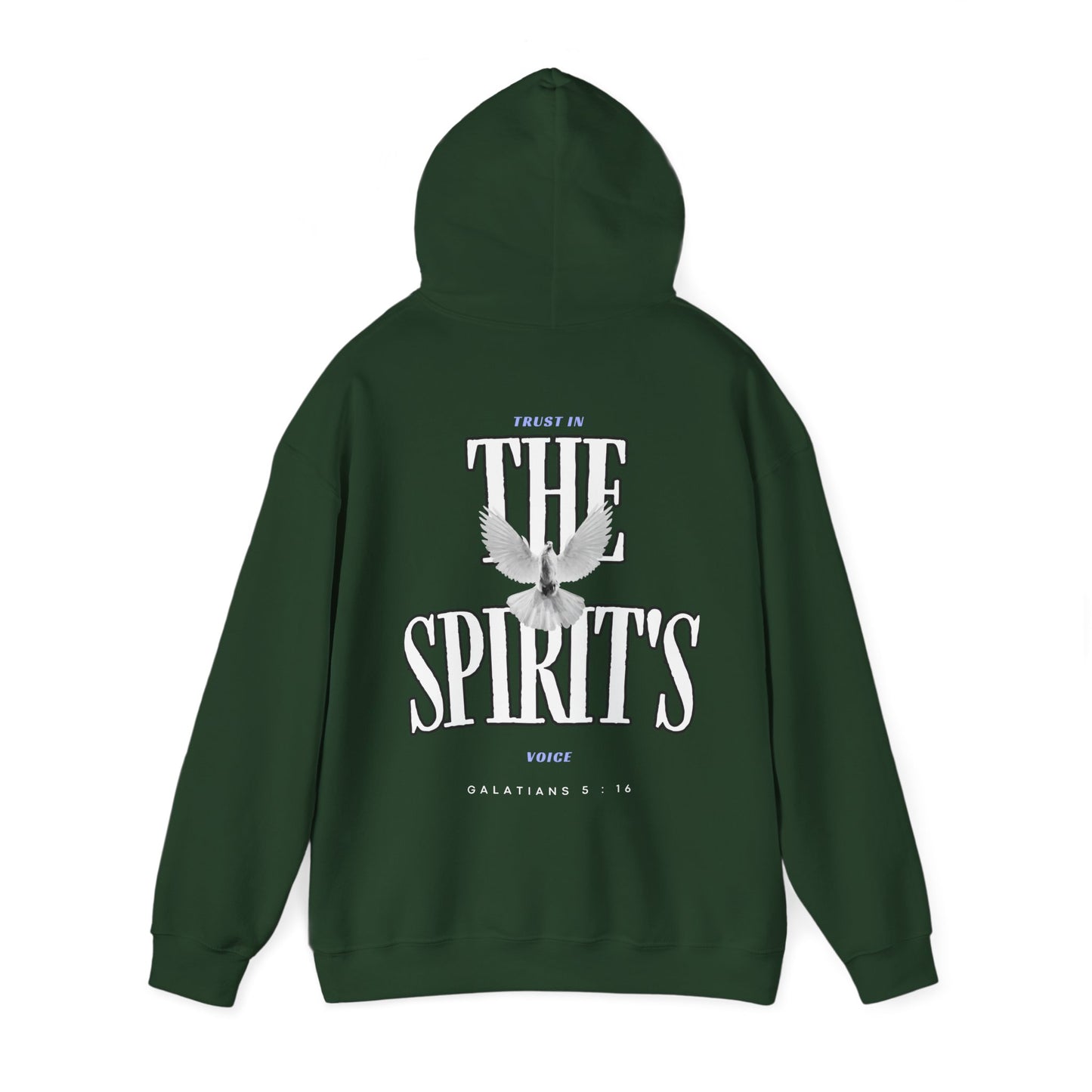 "TRUST IN THE SPIRITS VOICE" HOODIE