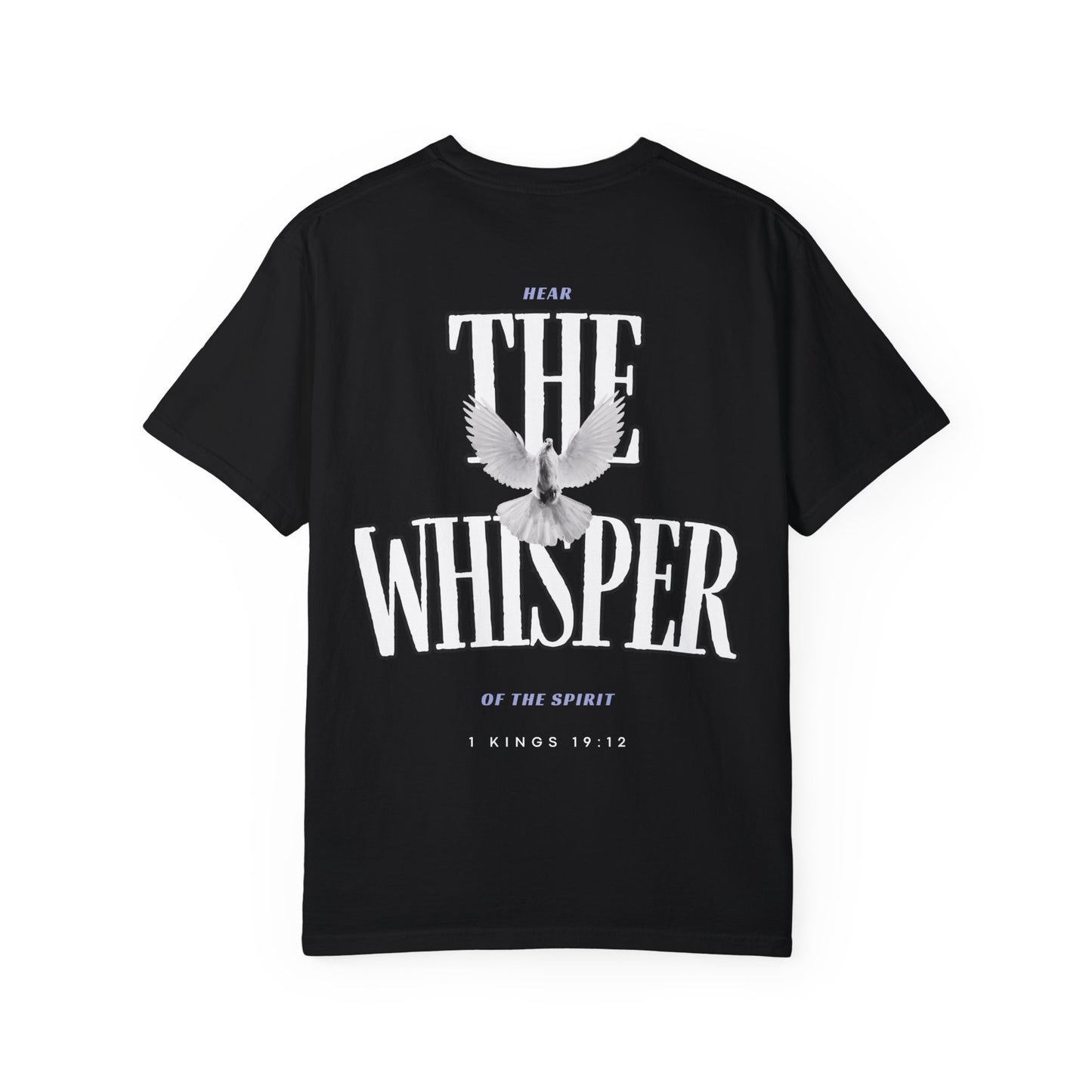 “HEAR THE WHISPER OF THE SPIRIT” T-SHIRT