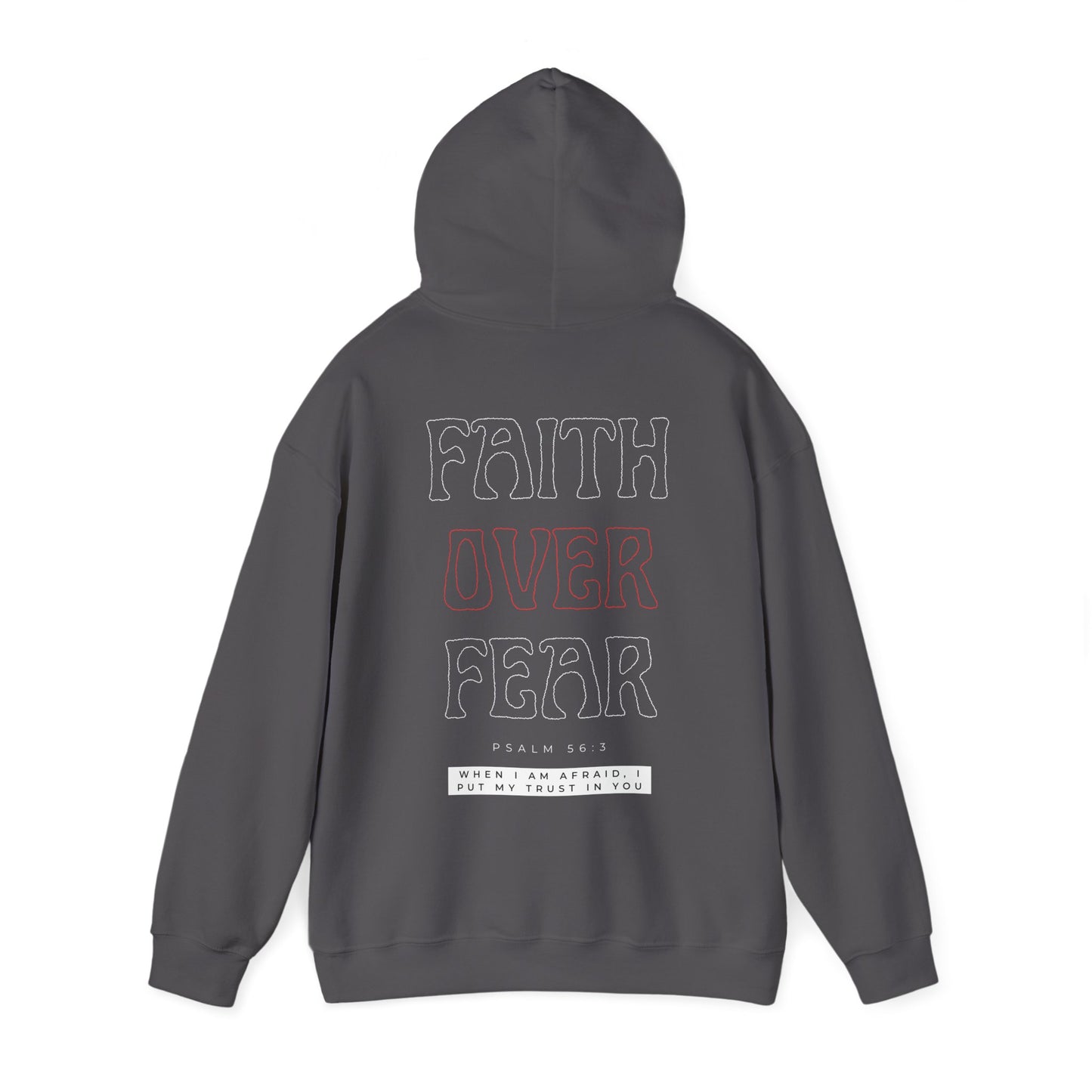 "FAITH OVER FEAR" HOODIE