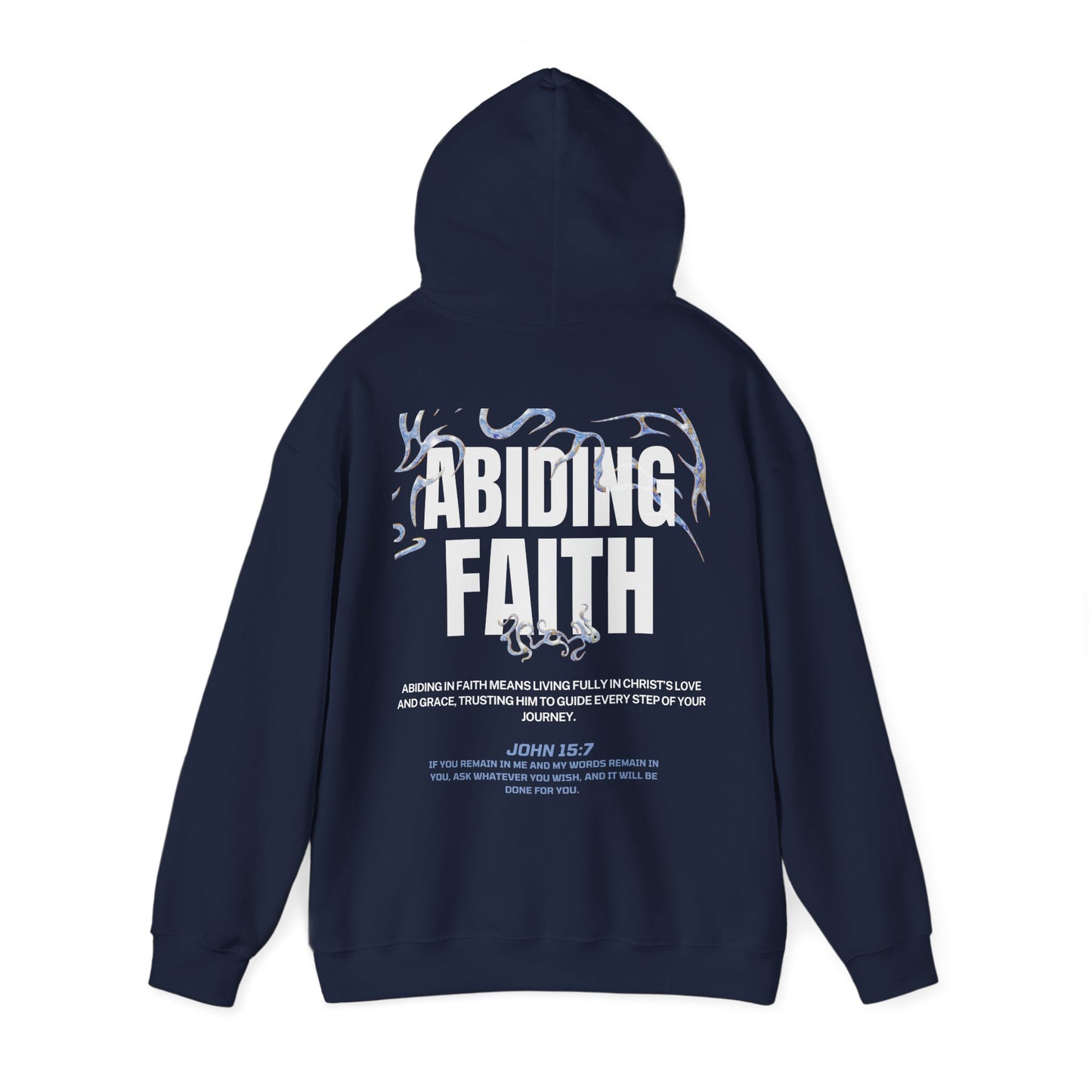 "ABIDING FAITH" HOODIE