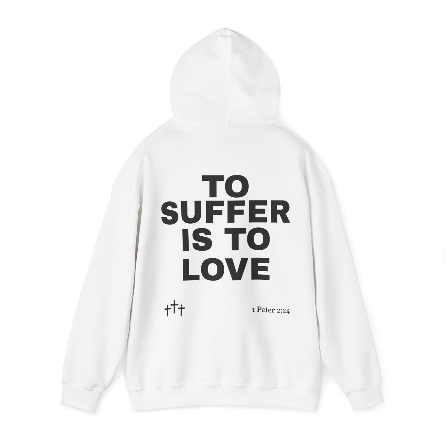 “TO SUFFER IS TO LOVE V.4”Hoodie