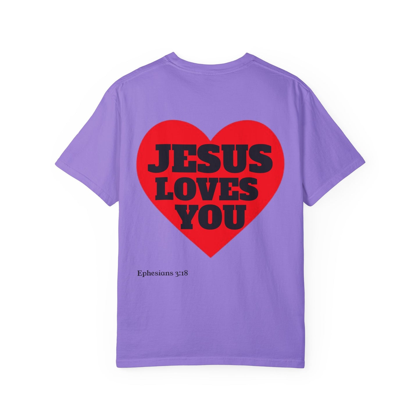 “JESUS LOVES YOU” T-SHIRT