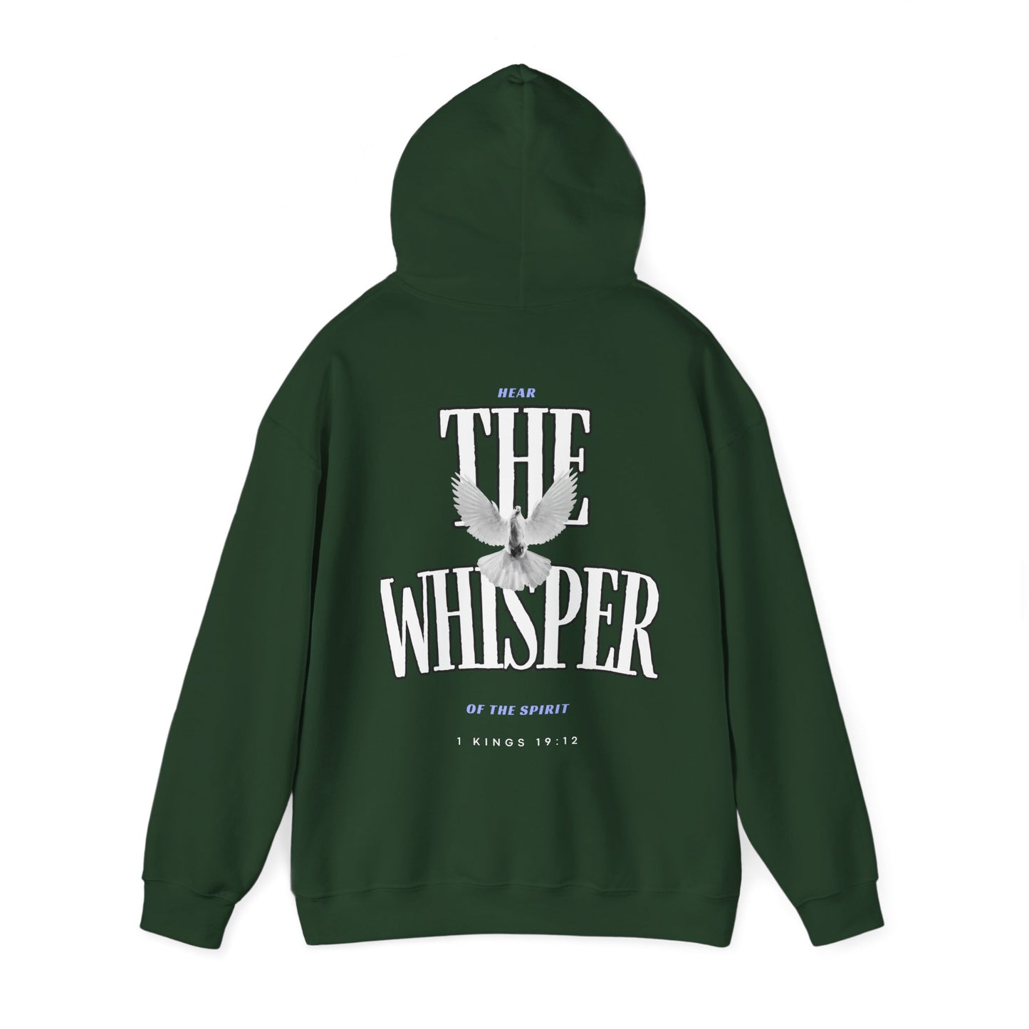 "HEAR THE WHISPER OF THE SPIRIT" HOODIE