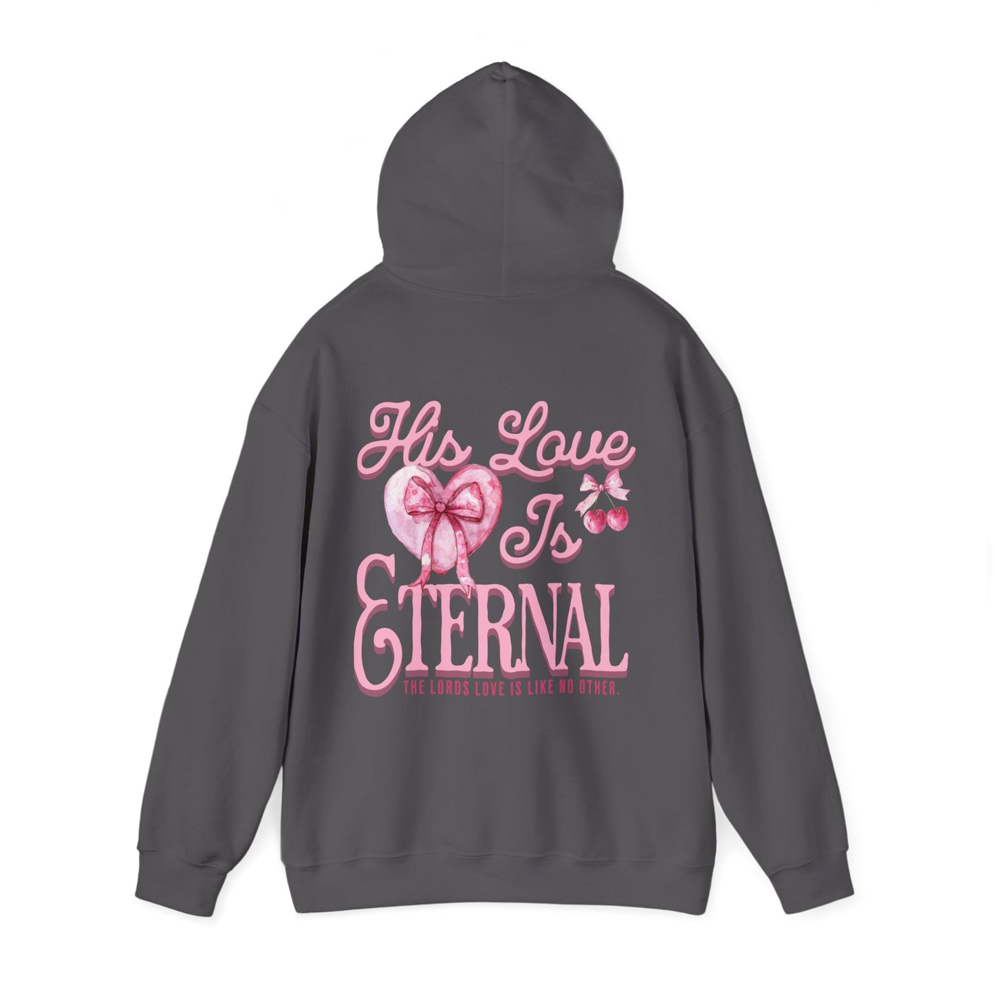 "HIS LOVE" HOODIE
