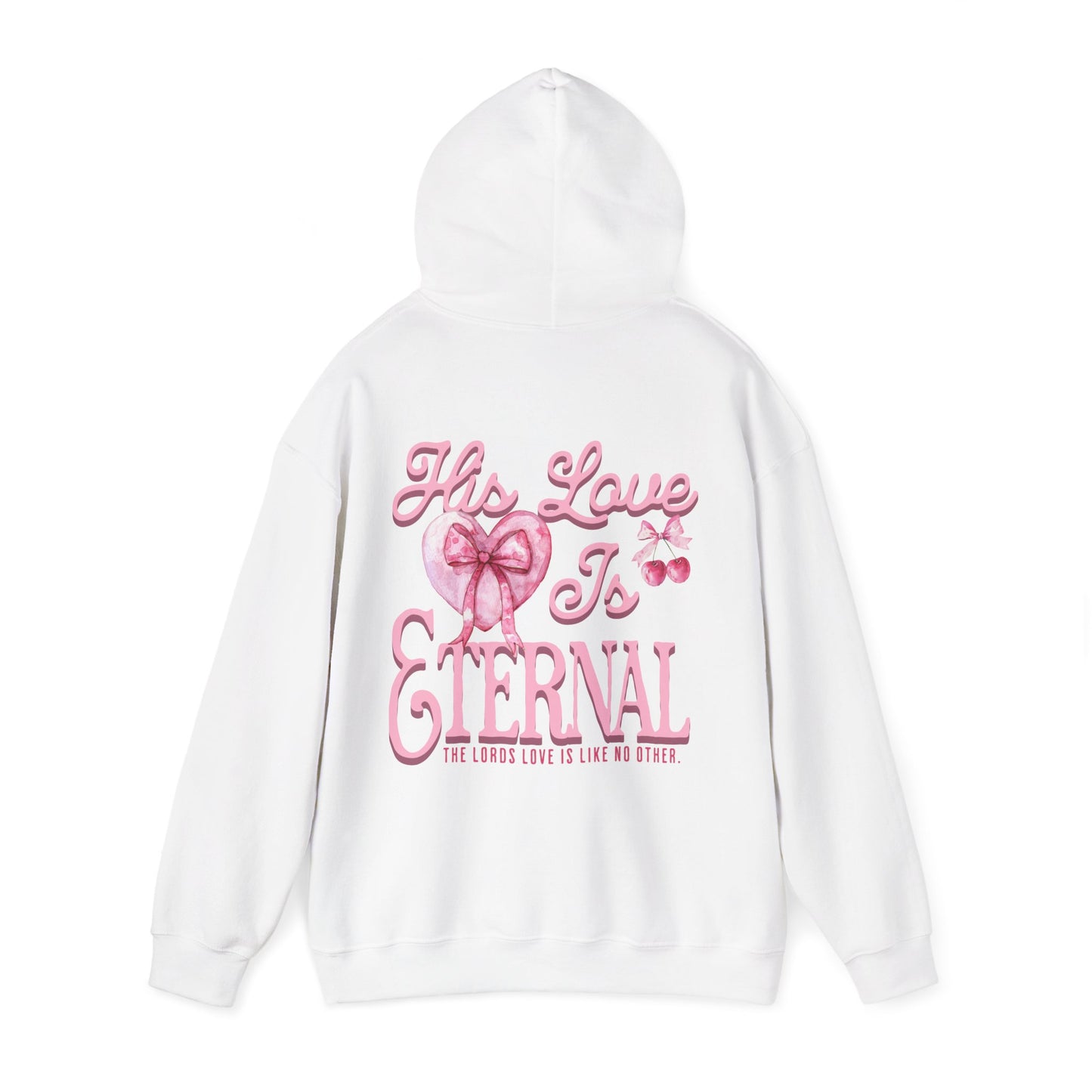"HIS LOVE" HOODIE