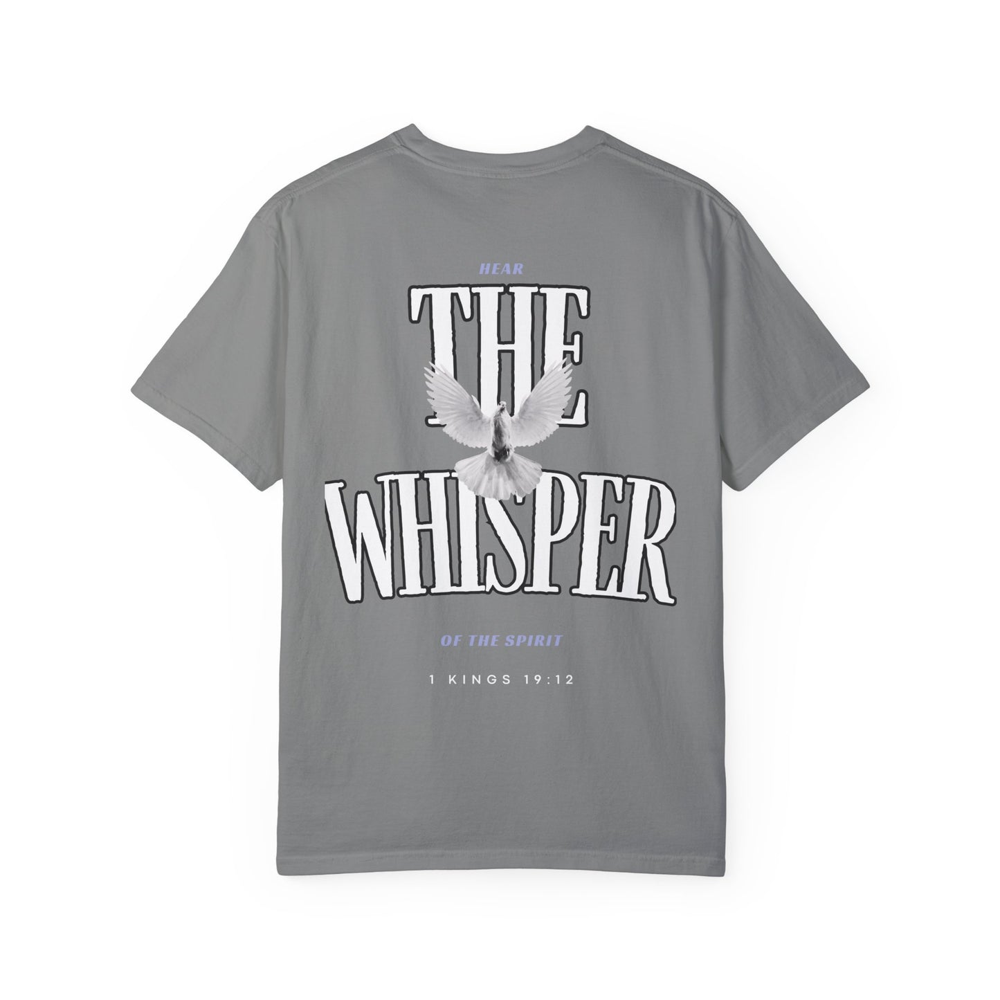 “HEAR THE WHISPER OF THE SPIRIT” T-SHIRT