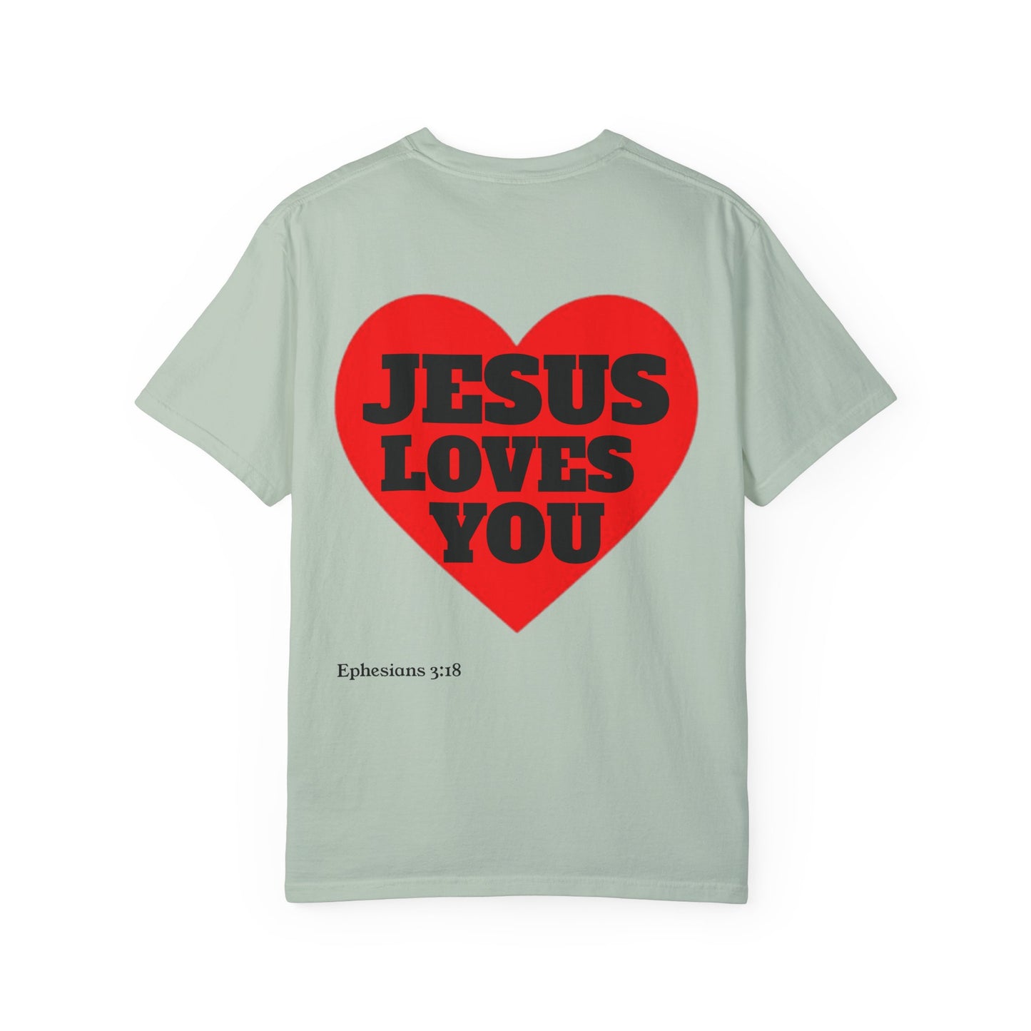 “JESUS LOVES YOU” T-SHIRT