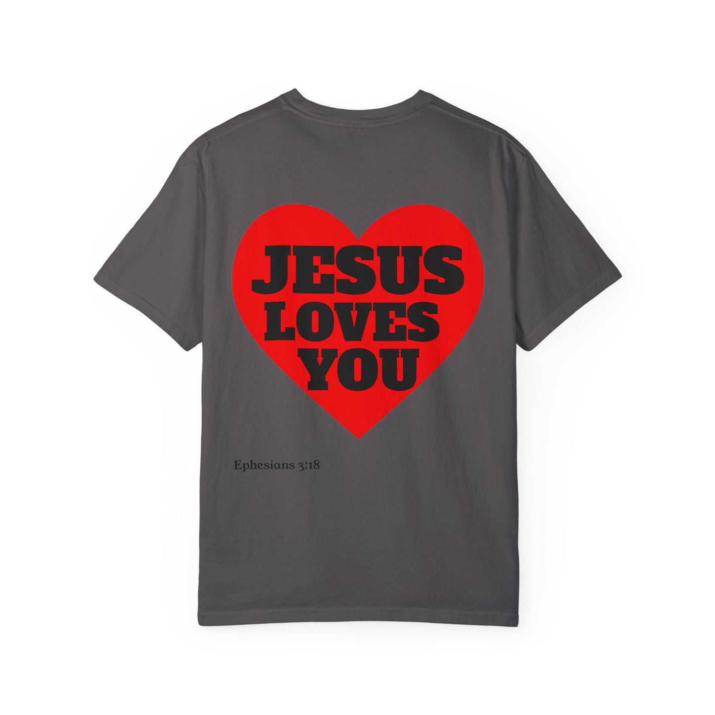 “JESUS LOVES YOU” T-SHIRT