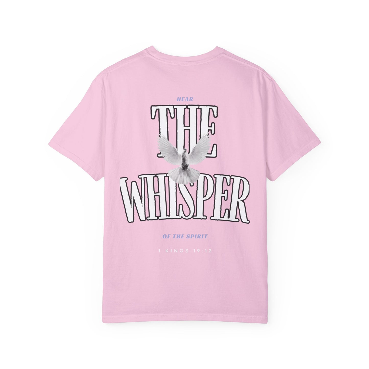 “HEAR THE WHISPER OF THE SPIRIT” T-SHIRT