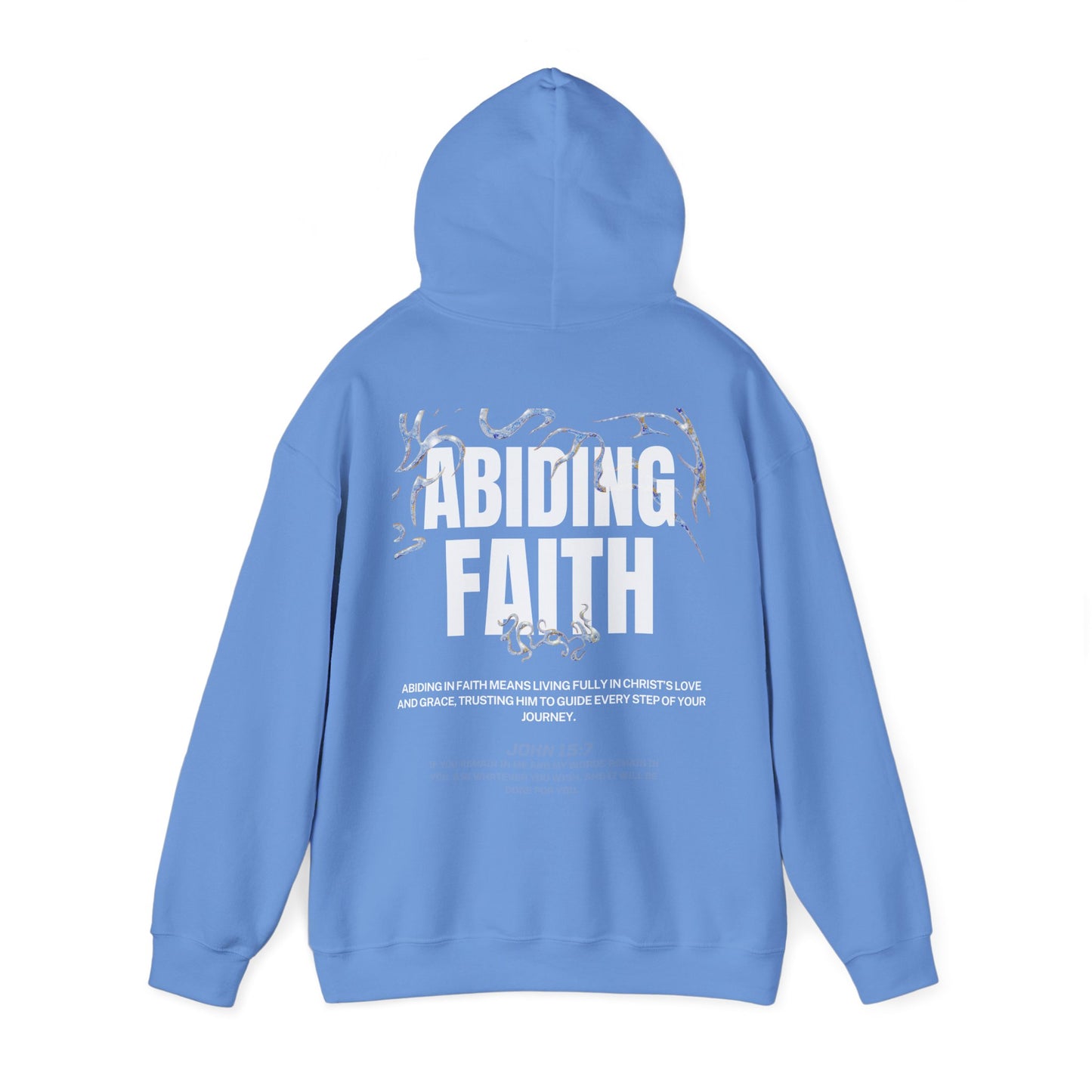 "ABIDING FAITH" HOODIE