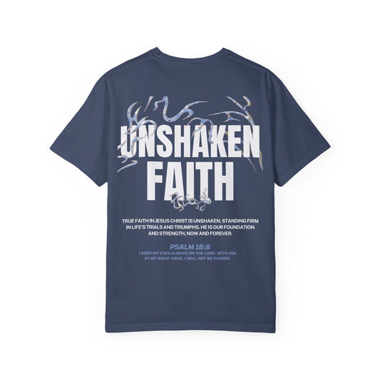"UNSHAKEN FAITH" T-SHIRT