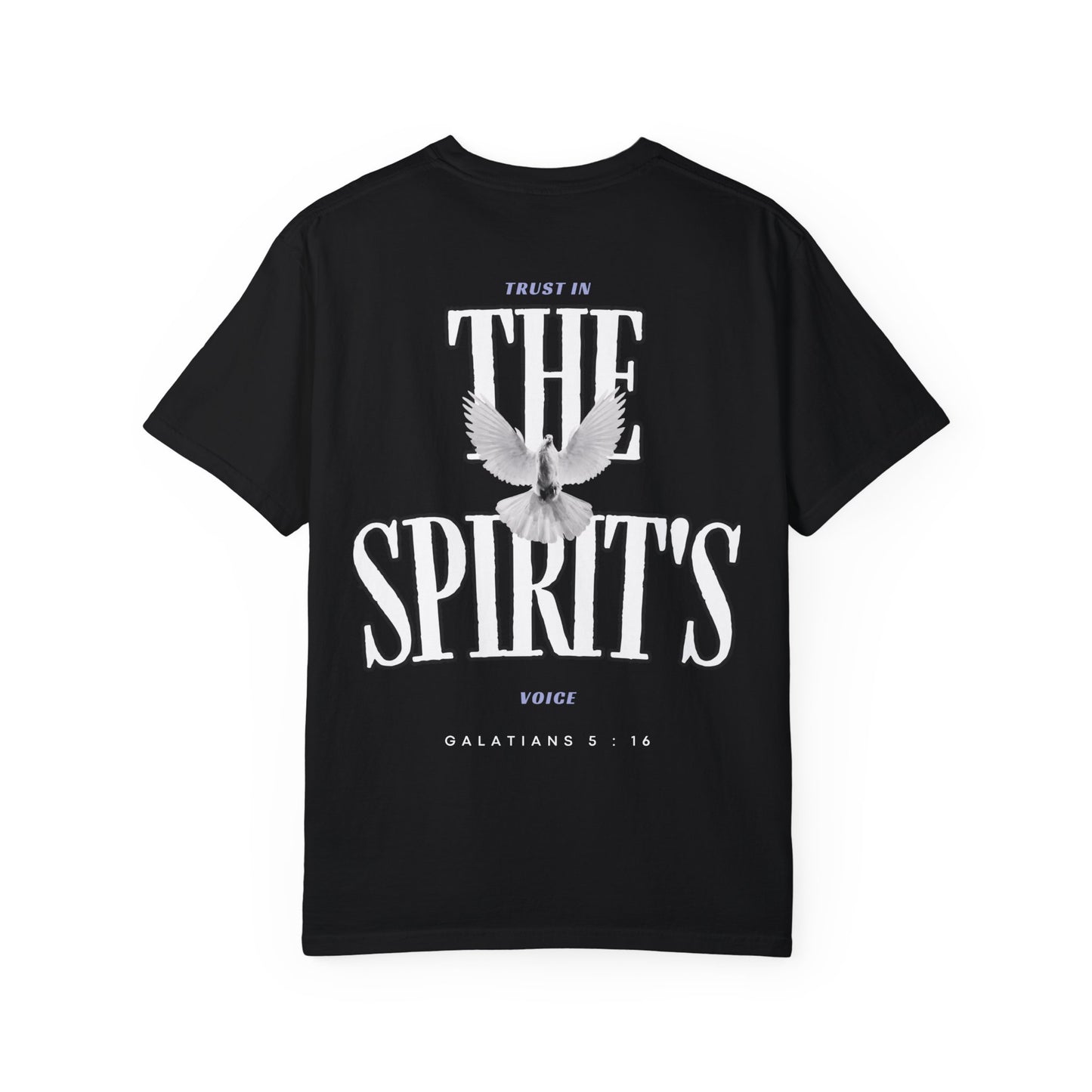 "TRUST IN THE SPIRIT’S VOICE" T-SHIRT