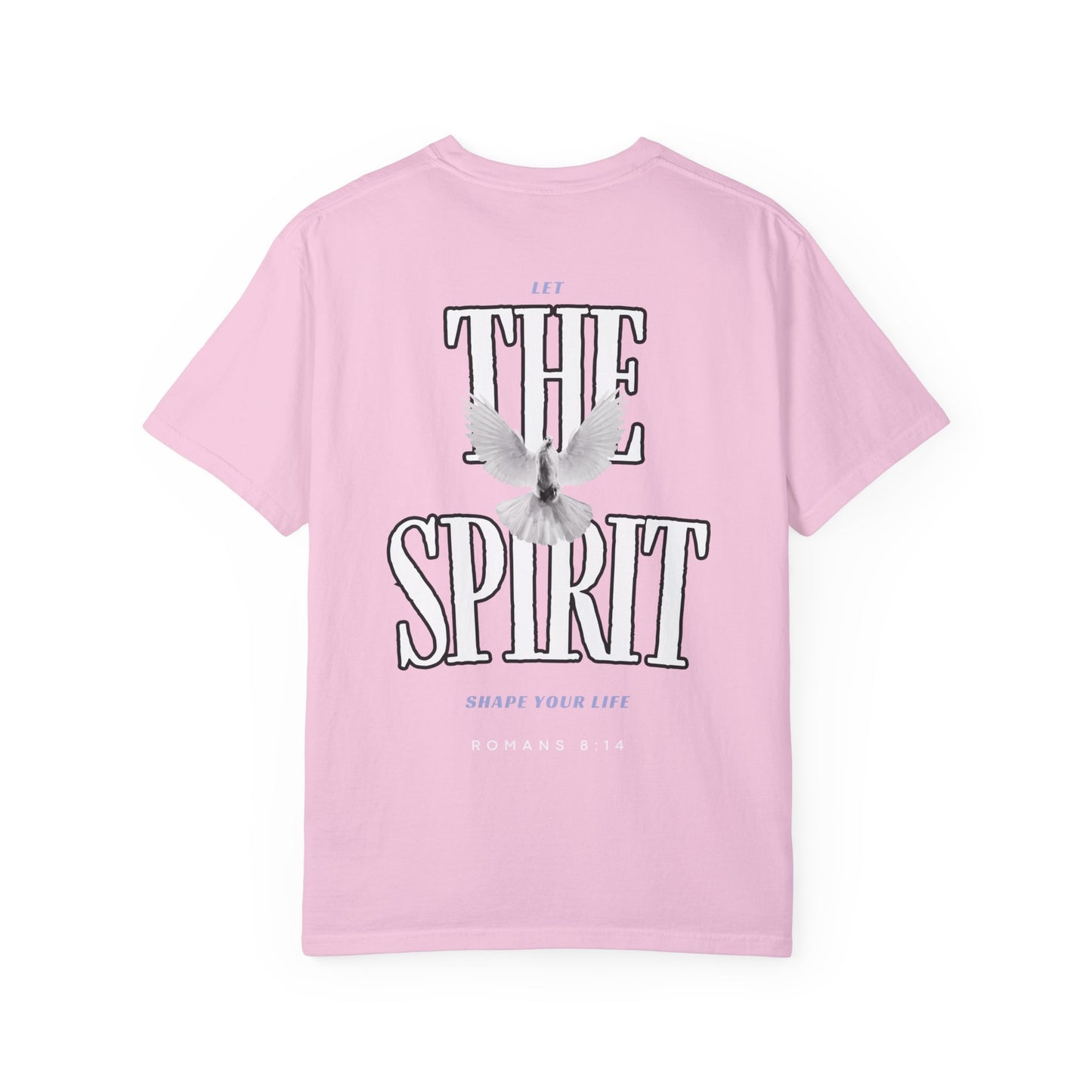 “LET THE HOLY SPIRIT SHAPE YOUR LIFE” T-SHIRT