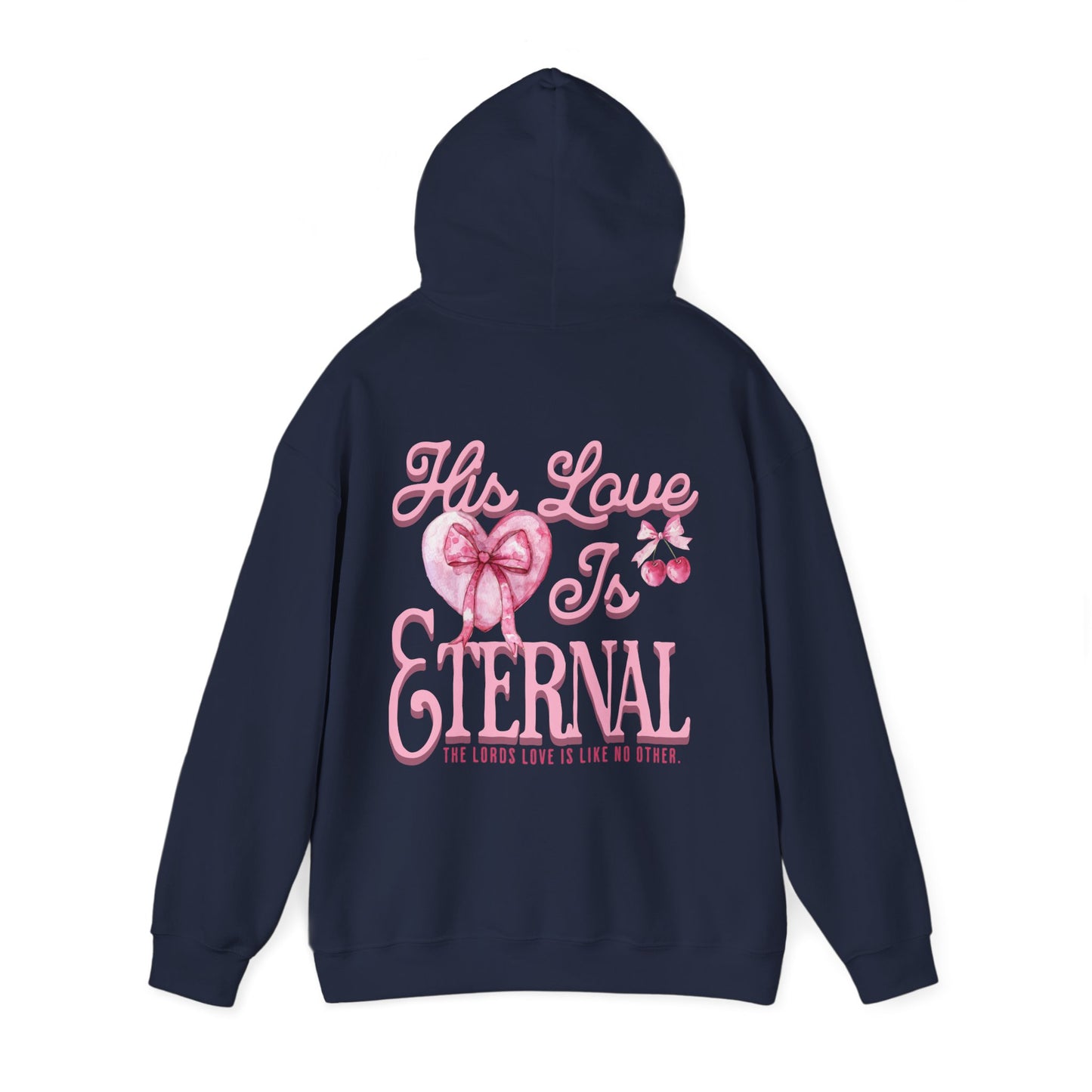 "HIS LOVE" HOODIE