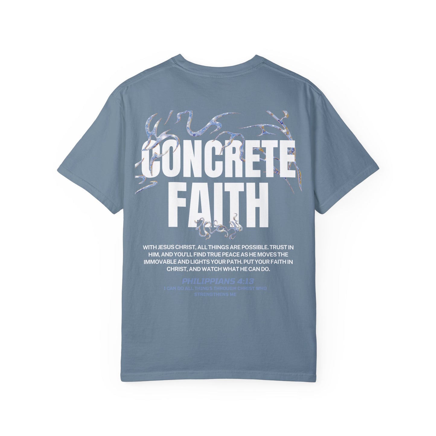 "CONCRETE FAITH" T-SHIRT