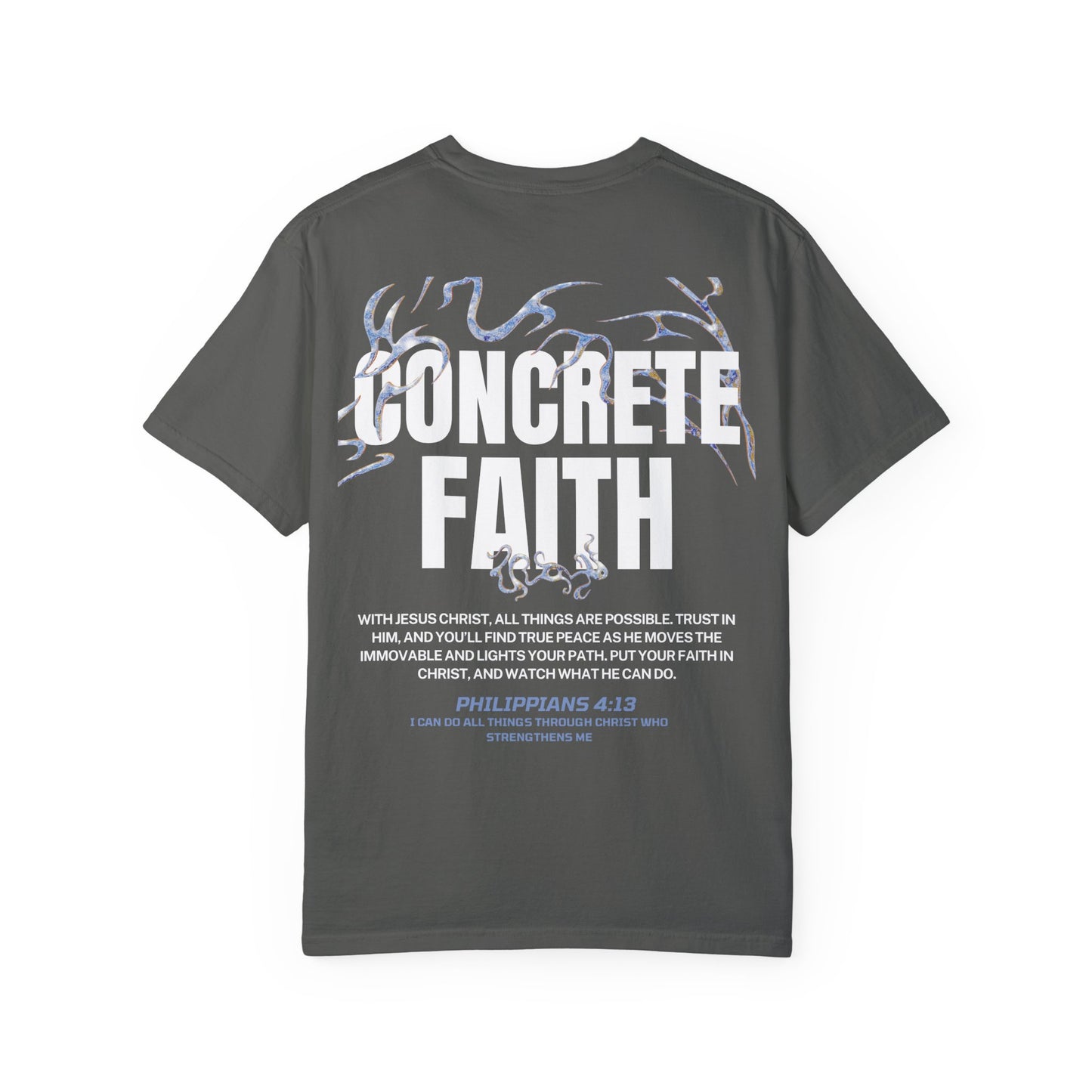 "CONCRETE FAITH" T-SHIRT