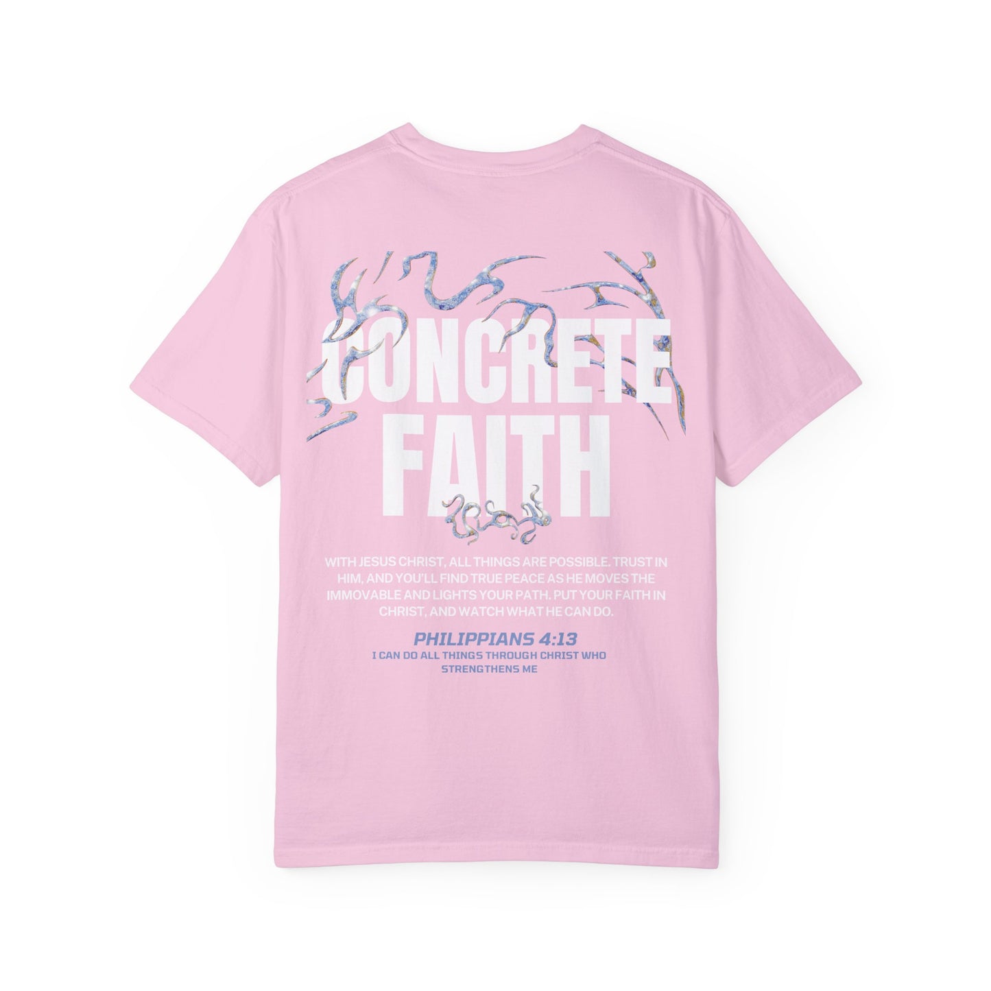 "CONCRETE FAITH" T-SHIRT