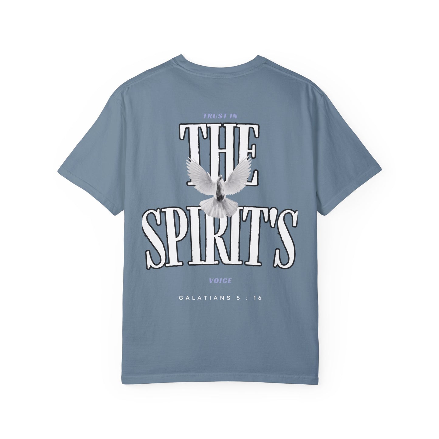 "TRUST IN THE SPIRIT’S VOICE" T-SHIRT