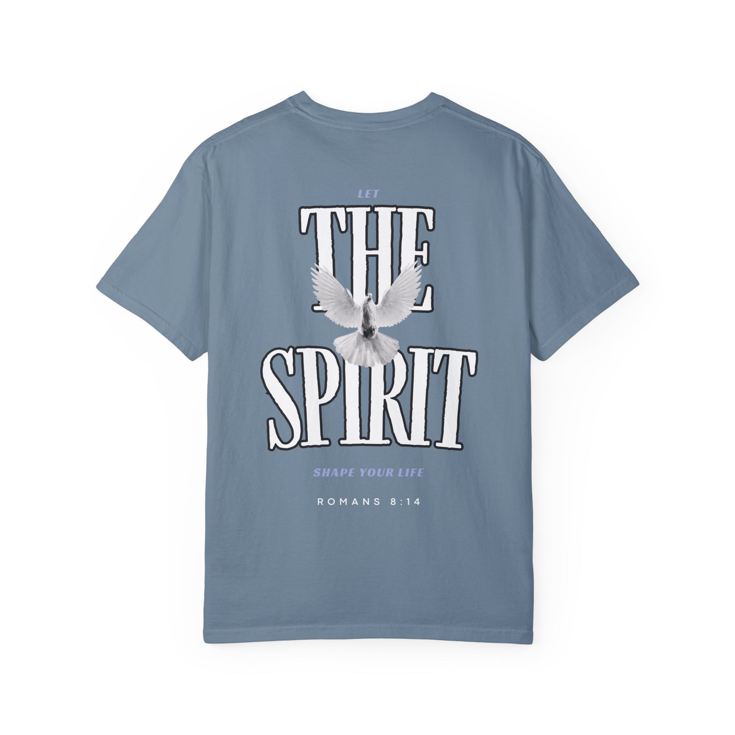 “LET THE HOLY SPIRIT SHAPE YOUR LIFE” T-SHIRT
