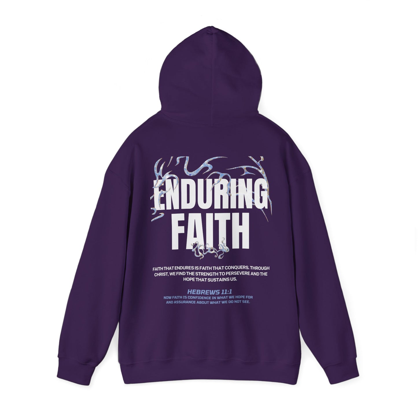 "ENDURING FAITH" HOODIE