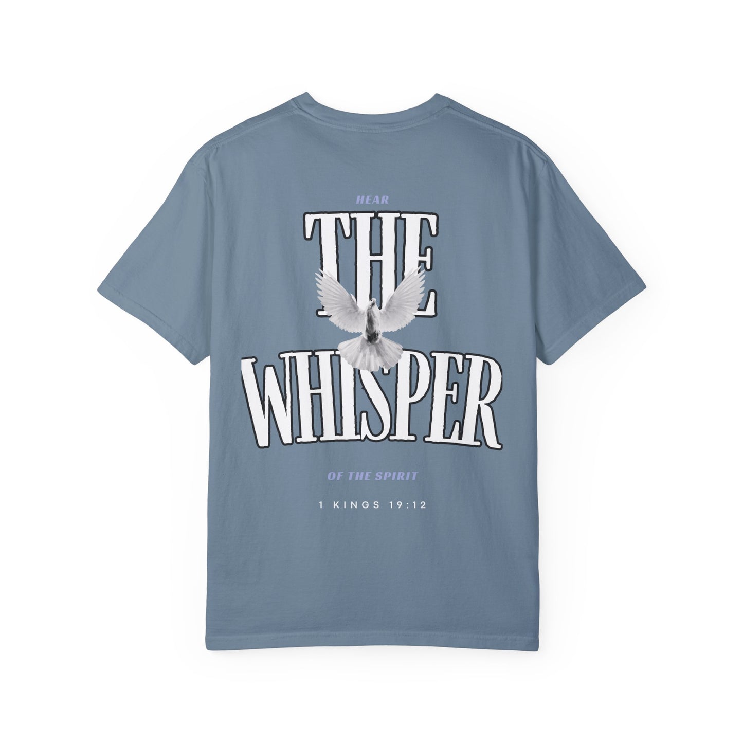 “HEAR THE WHISPER OF THE SPIRIT” T-SHIRT