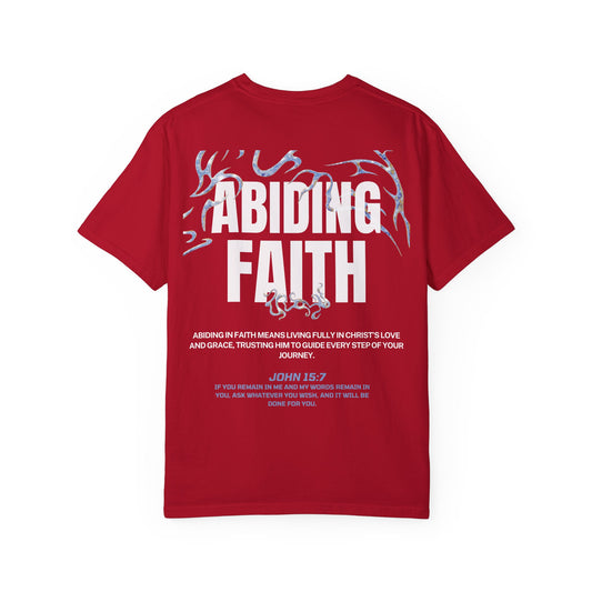 "ABIDING FAITH" T-SHIRT