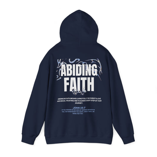 "ABIDING FAITH" HOODIE