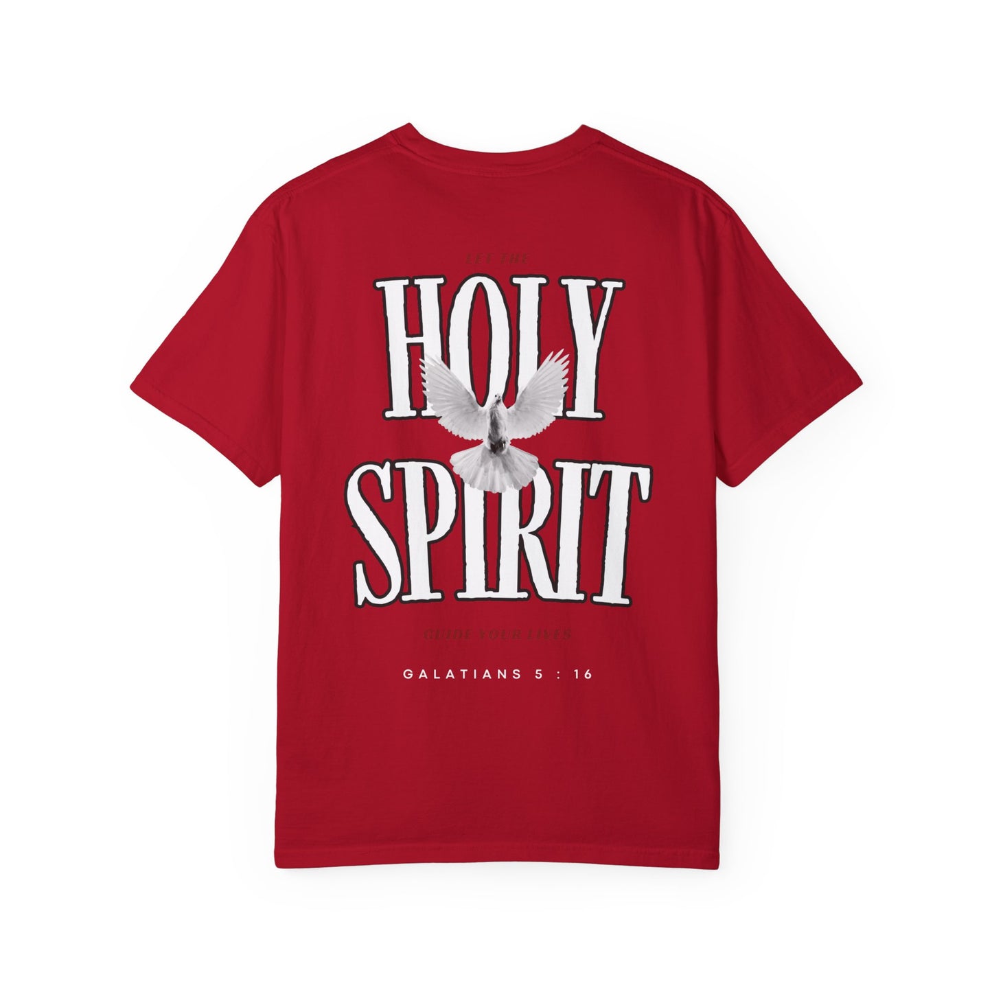"LET THE HOLY SPIRIT GUIDE YOU" T-SHIRT