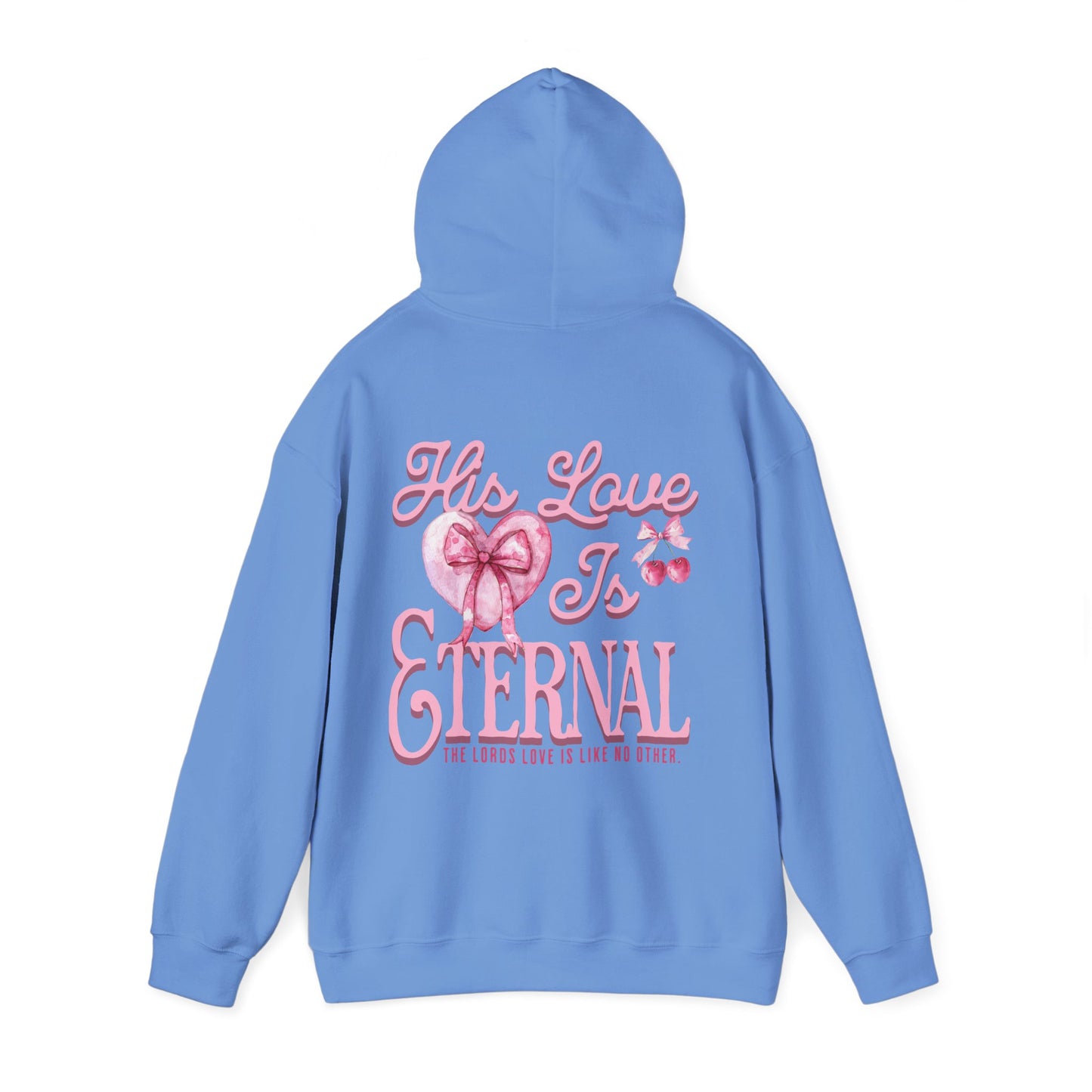 "HIS LOVE" HOODIE