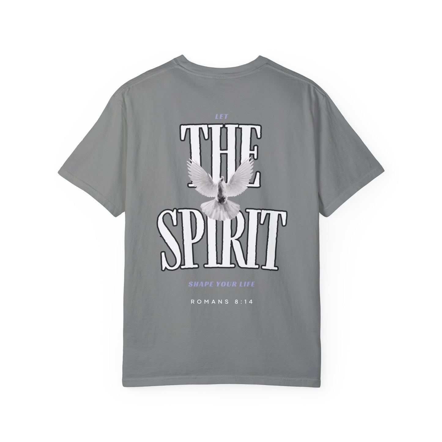 “LET THE HOLY SPIRIT SHAPE YOUR LIFE” T-SHIRT