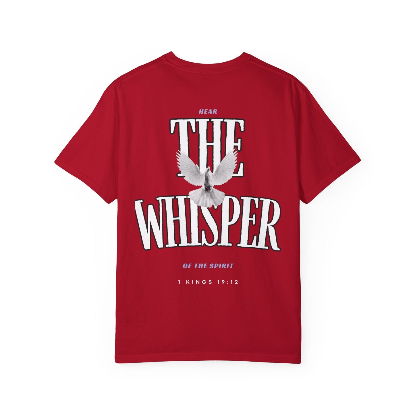 “HEAR THE WHISPER OF THE SPIRIT” T-SHIRT