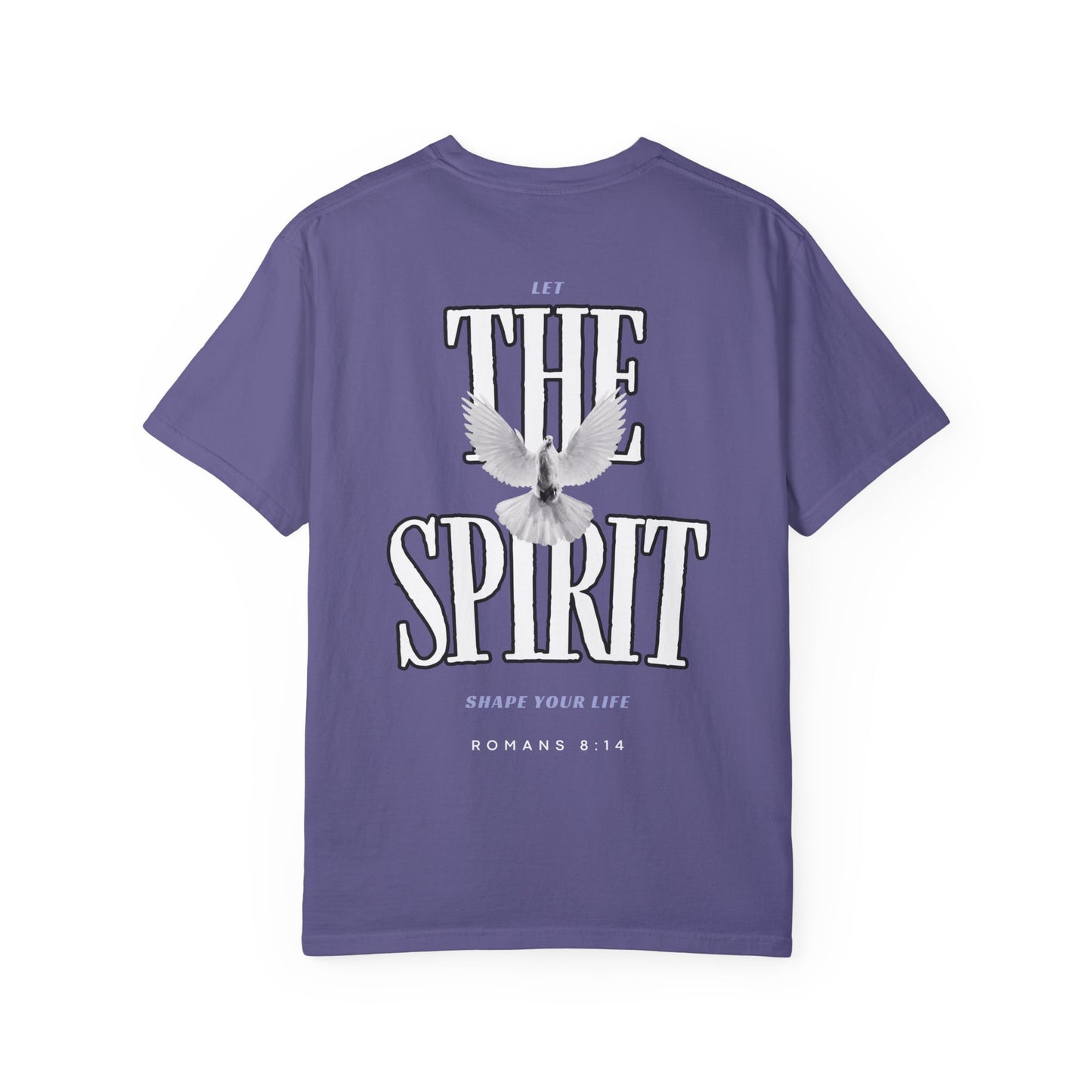 “LET THE HOLY SPIRIT SHAPE YOUR LIFE” T-SHIRT