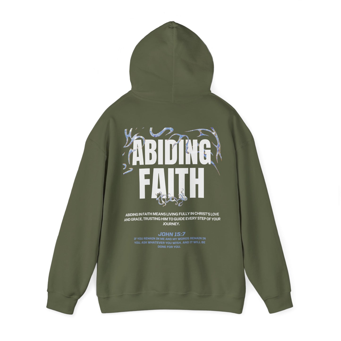 "ABIDING FAITH" HOODIE