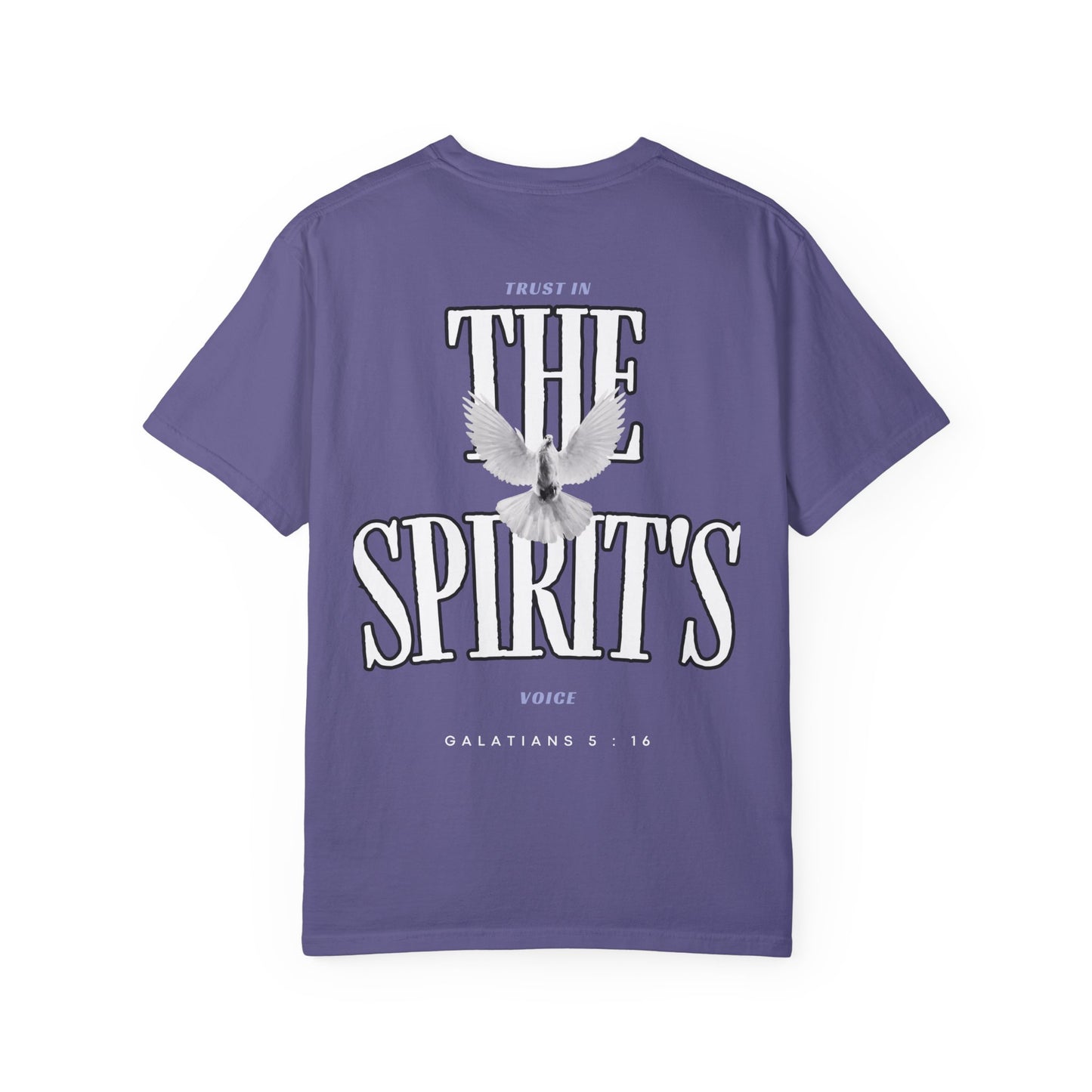 "TRUST IN THE SPIRIT’S VOICE" T-SHIRT