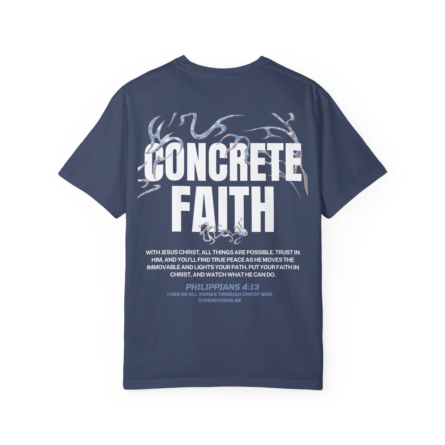 "CONCRETE FAITH" T-SHIRT