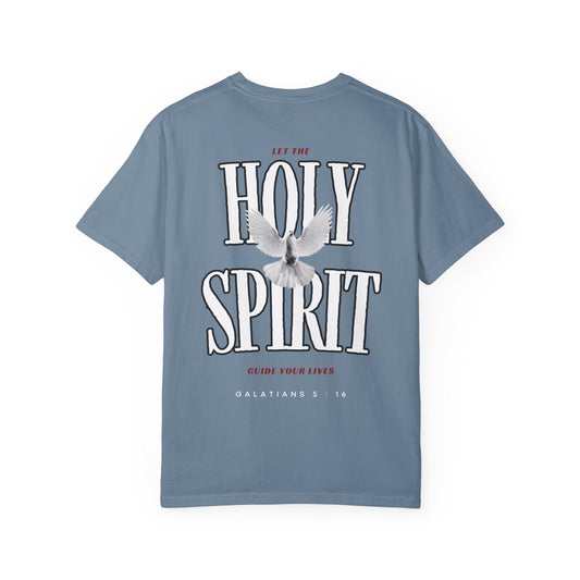 "LET THE HOLY SPIRIT GUIDE YOU" T-SHIRT