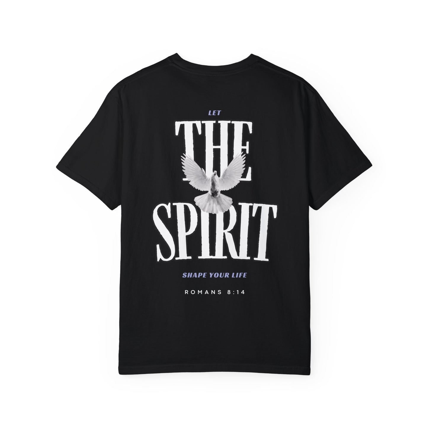 “LET THE HOLY SPIRIT SHAPE YOUR LIFE” T-SHIRT