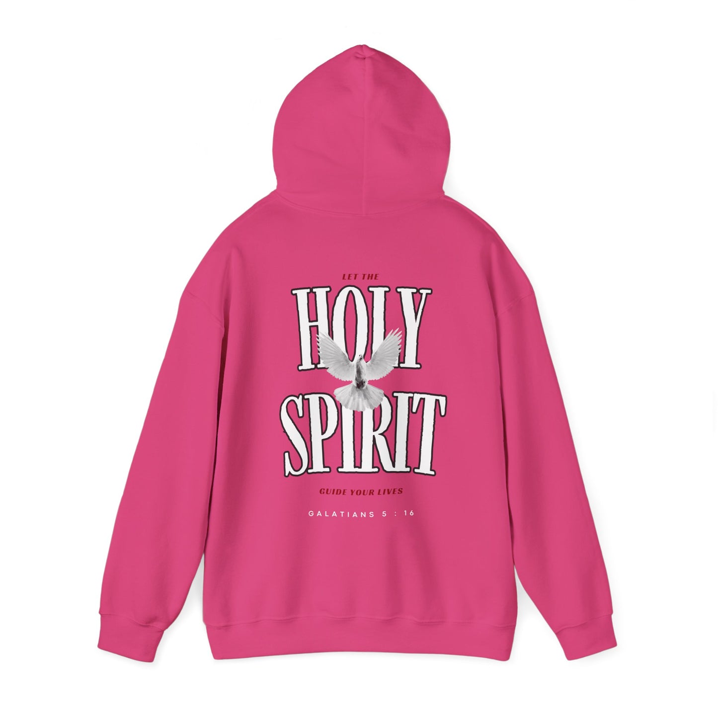 "LET THE HOLY SPIRIT GUIDE YOU" HOODIE