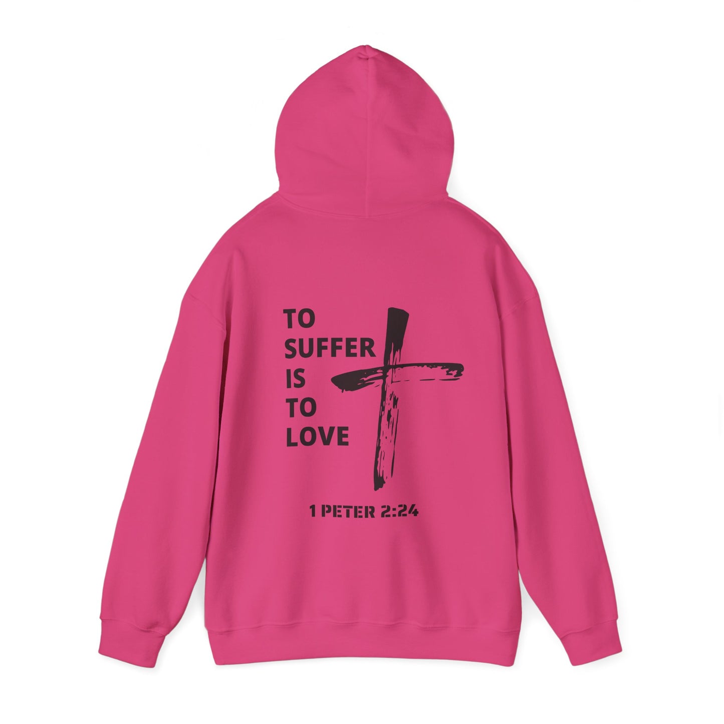 "TO SUFFER IS TO LOVE V.2" HOODIE