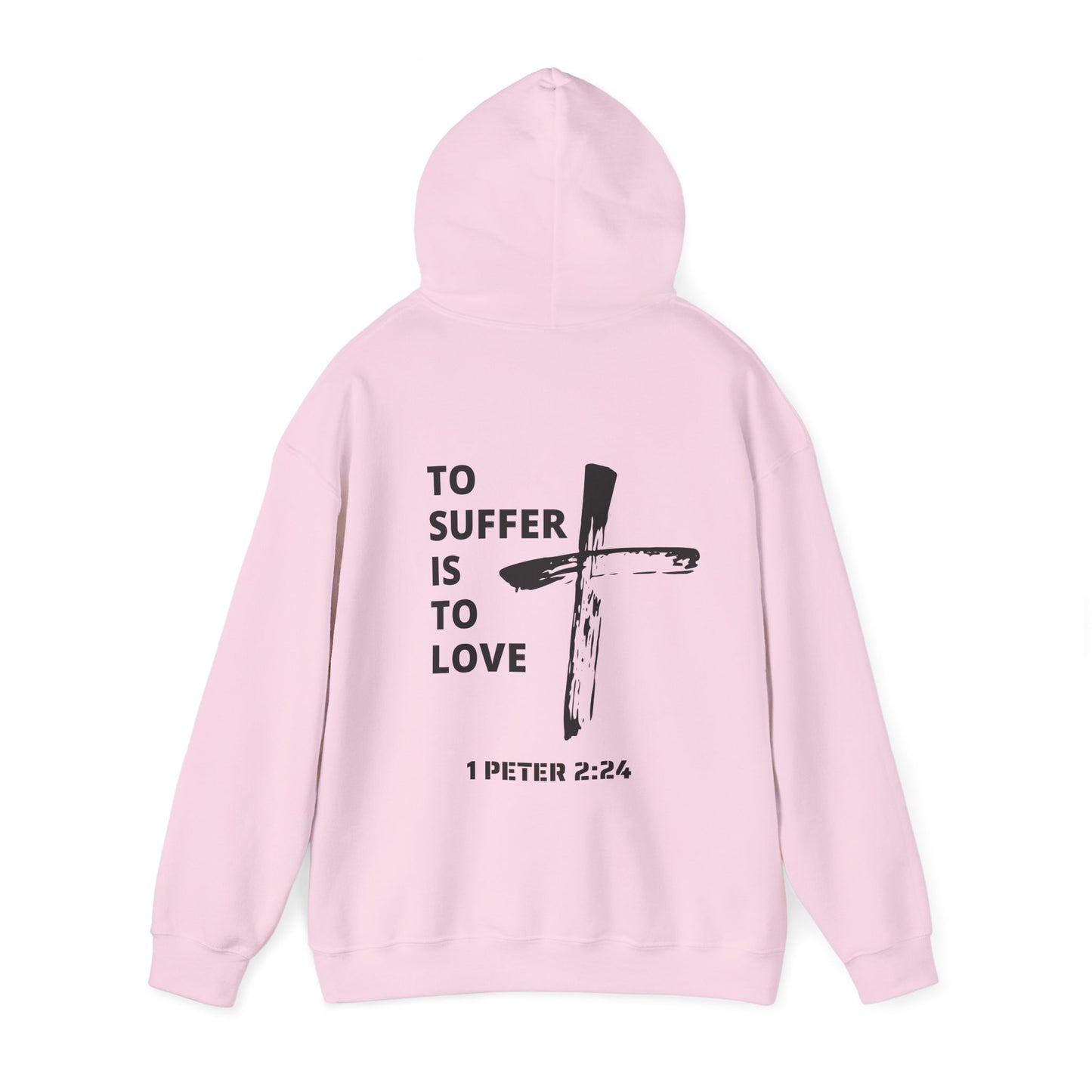 "TO SUFFER IS TO LOVE V.2" HOODIE