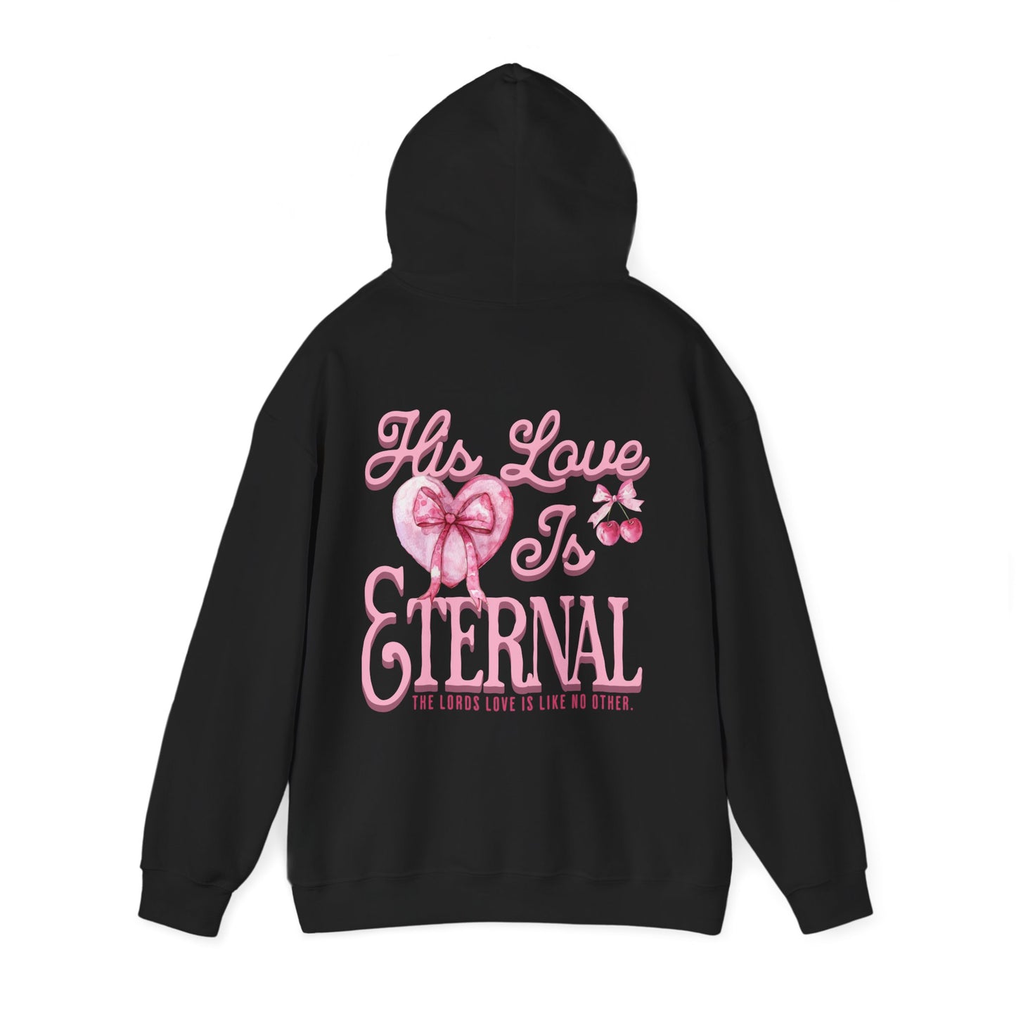 "HIS LOVE" HOODIE