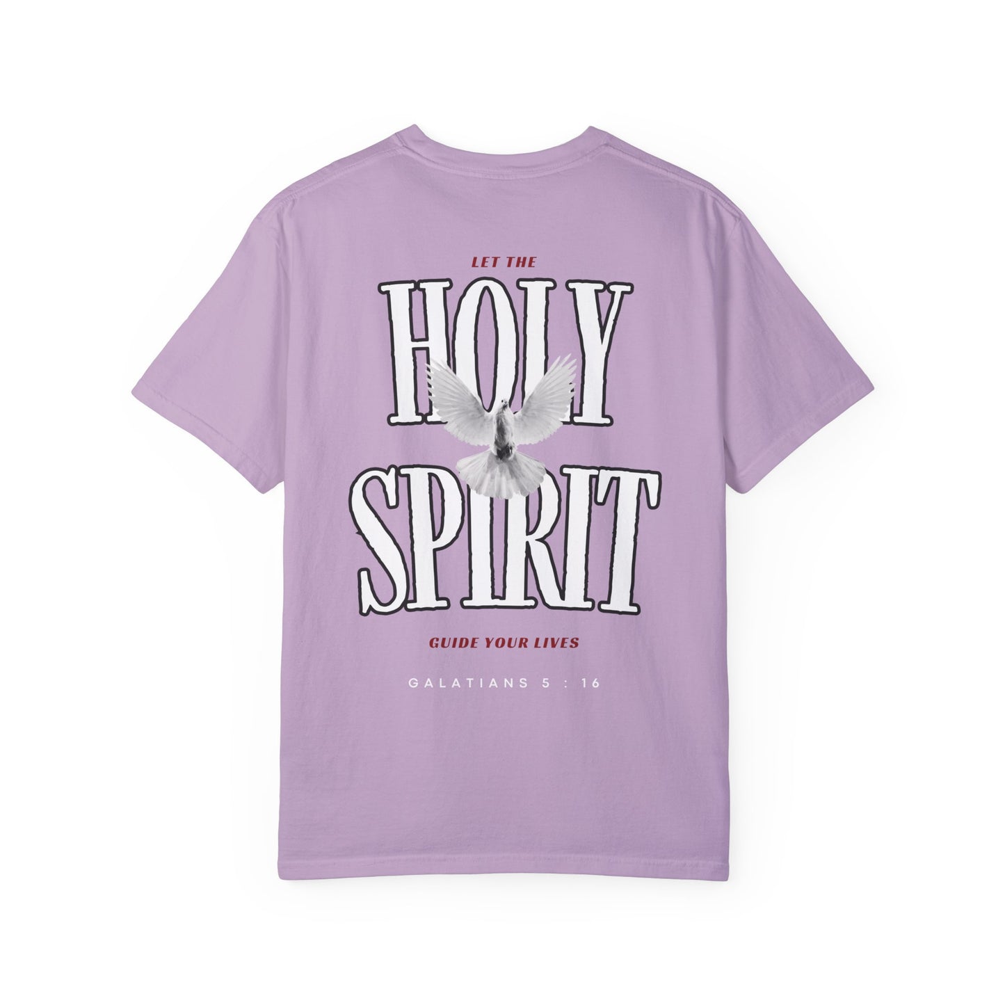 "LET THE HOLY SPIRIT GUIDE YOU" T-SHIRT